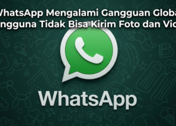 WhatsApp Mengalami Gangguan Global, Pengguna Tidak Bisa Kirim Foto dan Video
