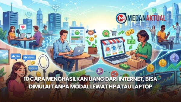 10 Cara Menghasilkan Uang dari Internet, Bisa Dimulai Tanpa Modal Lewat HP atau Laptop
