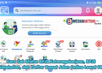 Cara Cek Status BPJS Ketenagakerjaan, BPJS Kesehatan, dan Daftar Rawat Jalan Online Lewat HP