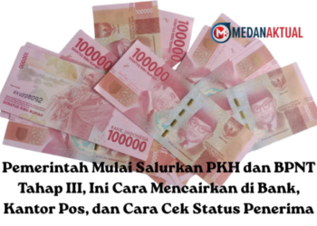 Pemerintah Mulai Salurkan PKH dan BPNT Tahap III, Ini Cara Mencairkan di Bank, Kantor Pos, dan Cara Cek Status Penerima