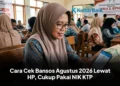Cara Cek Bansos Agustus 2026 Lewat HP, Cukup Pakai NIK KTP