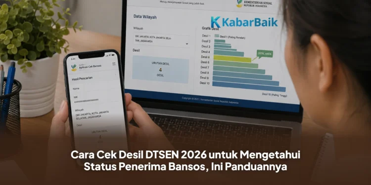 Cara Cek Desil DTSEN 2026 untuk Mengetahui Status Penerima Bansos, Ini Panduannya