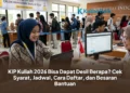 KIP Kuliah 2026 Bisa Dapat Desil Berapa? Cek Syarat, Jadwal, Cara Daftar, dan Besaran Bantuan