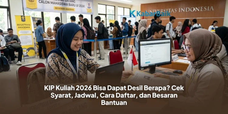KIP Kuliah 2026 Bisa Dapat Desil Berapa? Cek Syarat, Jadwal, Cara Daftar, dan Besaran Bantuan