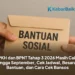 PKH dan BPNT Tahap 3 2026 Masih Cair hingga September, Cek Jadwal, Besaran Bantuan, dan Cara Cek Bansos