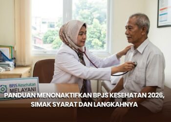 Panduan Menonaktifkan BPJS Kesehatan 2026, Simak Syarat dan Langkahnya