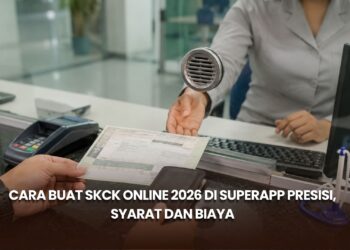 Cara Buat SKCK Online 2026 di SuperApp Presisi, Syarat dan Biaya