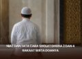 Niat dan Tata Cara Sholat Dhuha 2 dan 4 Rakaat serta Doanya
