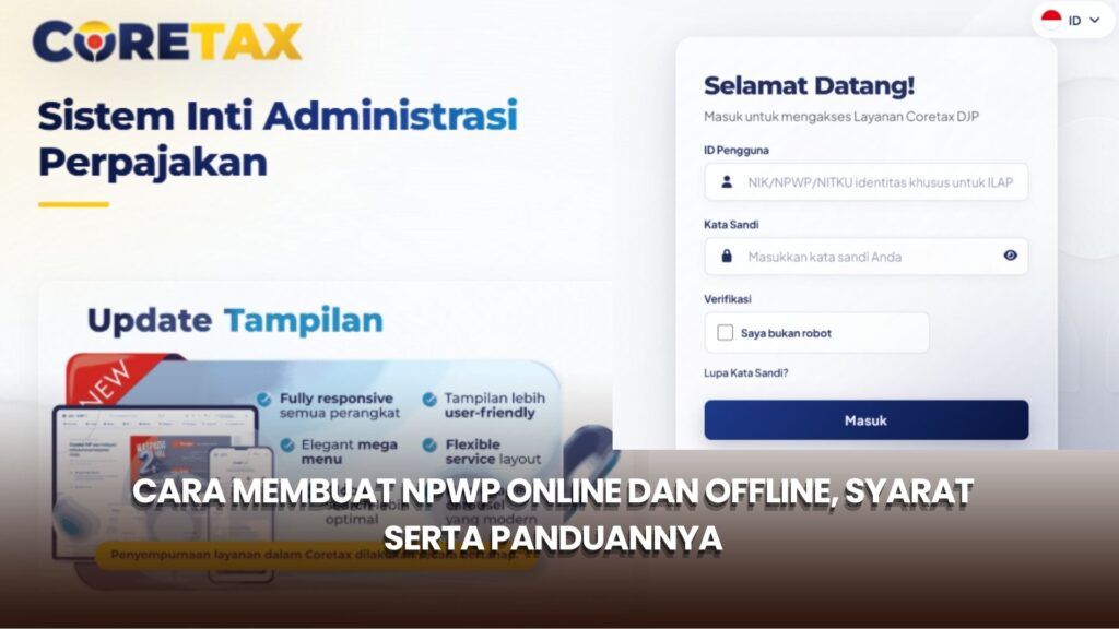 Cara Membuat NPWP Online dan Offline, Syarat serta Panduannya