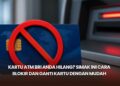 Kartu ATM BRI Anda Hilang? Simak Ini Cara Blokir dan Ganti Kartu dengan Mudah