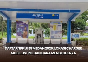 Daftar SPKLU di Medan 2026: Lokasi Charger Mobil Listrik dan Cara Mengeceknya