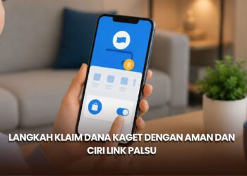 Langkah Klaim DANA Kaget dengan Aman dan Ciri Link Palsu