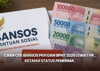 Cara Cek Bansos PKH dan BPNT 2026 lewat HP, Ketahui Status Penerima