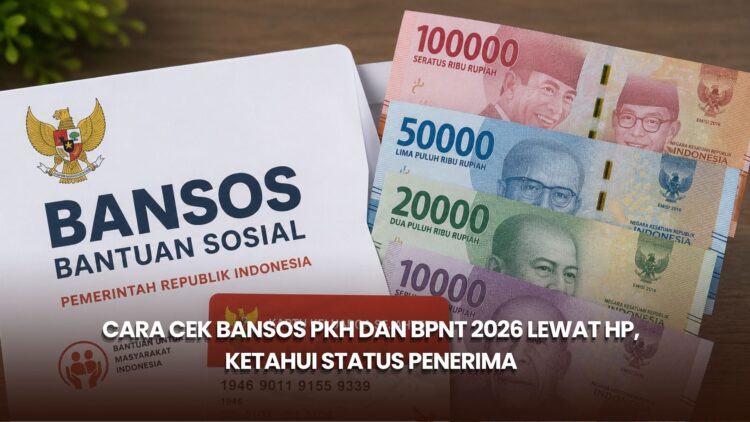 Cara Cek Bansos PKH dan BPNT 2026 lewat HP, Ketahui Status Penerima