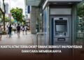 Kartu ATM Terblokir? Simak Berikut Ini Penyebab dan Cara Membukanya