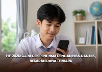 PIP 2026: Cara Cek Penerima dengan NISN dan NIK, Besaran Dana Terbaru