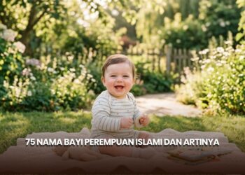 75 Nama Bayi Perempuan Islami dan Artinya