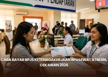 Cara Bayar BPJS Ketenagakerjaan BPU lewat ATM BRI, Cek Iuran 2026