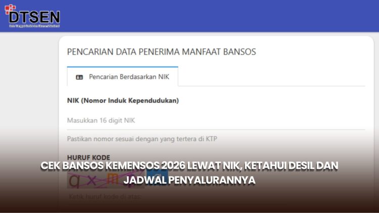 Cek Bansos Kemensos 2026 Lewat NIK, Ketahui Desil dan Jadwal Penyalurannya