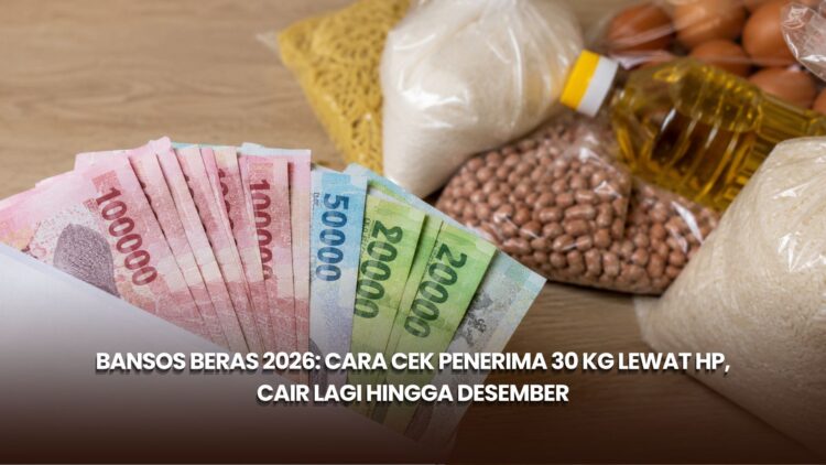 Bansos Beras 2026: Cara Cek Penerima 30 Kg Lewat HP, Cair Lagi hingga Desember