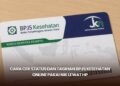 Cara Cek Status dan Tagihan BPJS Kesehatan Online Pakai NIK Lewat HP