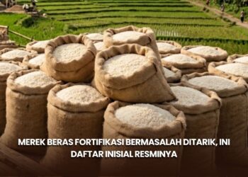Merek Beras Fortifikasi Bermasalah Ditarik, Ini Daftar Inisial Resminya
