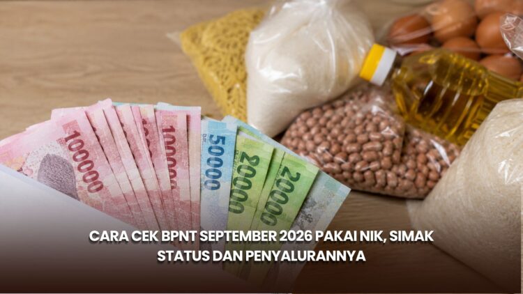 Cara Cek BPNT September 2026 Pakai NIK, Simak Status dan Penyalurannya