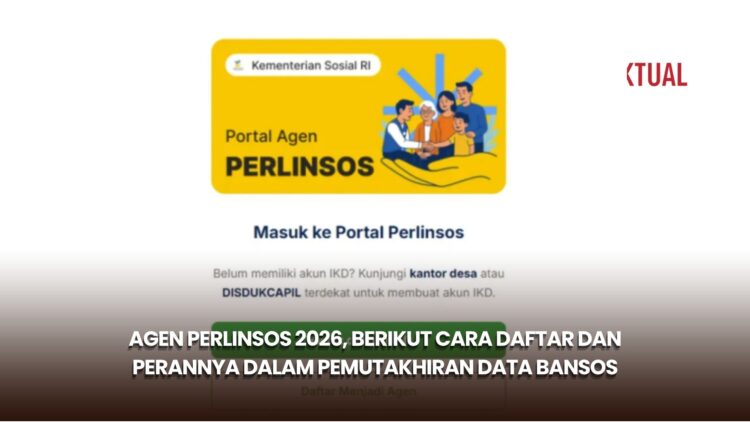Agen Perlinsos 2026, Berikut Cara Daftar dan Perannya dalam Pemutakhiran Data Bansos