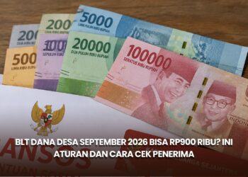 BLT Dana Desa September 2026 Bisa Rp900 Ribu? Ini Aturan dan Cara Cek Penerima