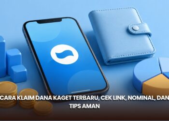 Cara Klaim DANA Kaget Terbaru, Cek Link, Nominal, dan Tips Aman