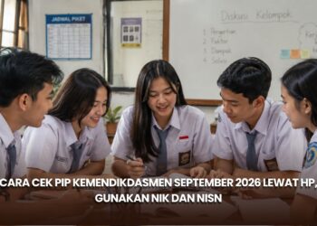 Cara Cek PIP Kemendikdasmen September 2026 Lewat HP, Gunakan NIK dan NISN