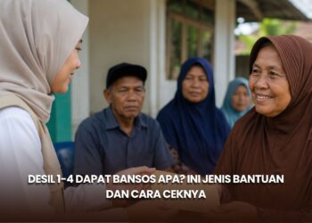 Desil 1-4 Dapat Bansos Apa? Ini Jenis Bantuan dan Cara Ceknya