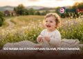 100 Nama Bayi Perempuan Islami, Penuh Makna
