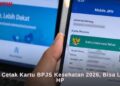 Cara Cetak Kartu BPJS Kesehatan 2026, Bisa Lewat HP