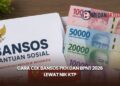 Cara Cek Bansos PKH dan BPNT 2026 lewat NIK KTP