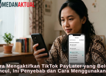 Cara Mengaktifkan TikTok PayLater yang Belum Muncul, Ini Penyebab dan Cara Menggunakannya