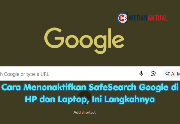 Cara Menonaktifkan SafeSearch Google di HP dan Laptop, Ini Langkahnya