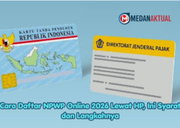 Cara Daftar NPWP Online 2026 Lewat HP, Ini Syarat dan Langkahnya
