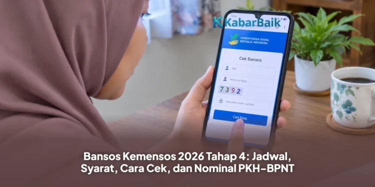 Bansos Kemensos 2026 Tahap 4: Jadwal, Syarat, Cara Cek, dan Nominal PKH-BPNT
