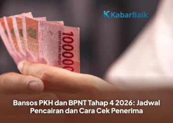 Bansos PKH dan BPNT Tahap 4 2026: Jadwal Pencairan dan Cara Cek Penerima