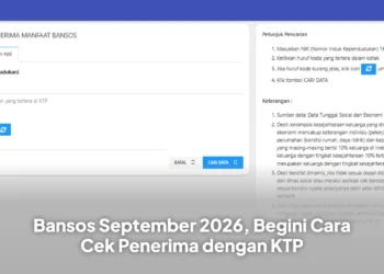 Bansos September 2026, Begini Cara Cek Penerima dengan KTP