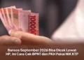 Bansos September 2026 Bisa Dicek Lewat HP, Ini Cara Cek BPNT dan PKH Pakai NIK KTP