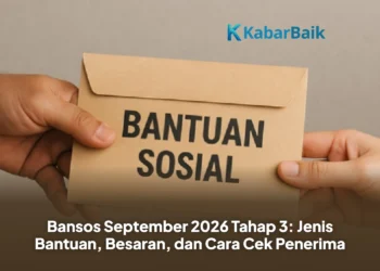 Bansos September 2026 Tahap 3: Jenis Bantuan, Besaran, dan Cara Cek Penerima