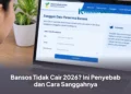 Bansos Tidak Cair 2026? Ini Penyebab dan Cara Sanggahnya