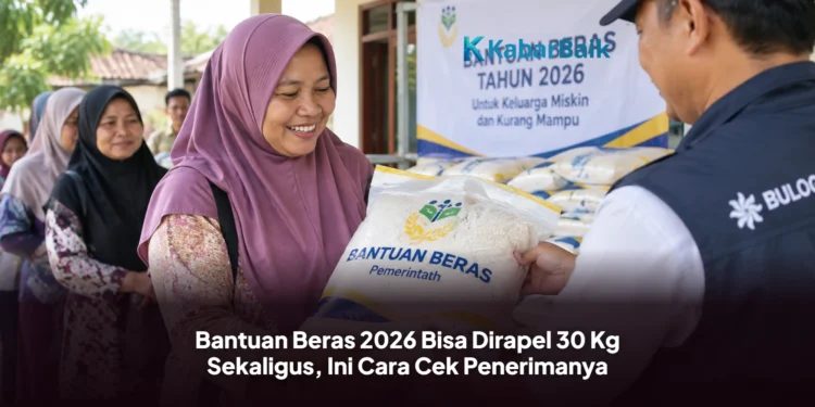 Bantuan Beras 2026 Bisa Dirapel 30 Kg Sekaligus, Ini Cara Cek Penerimanya