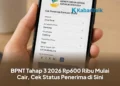 BPNT Tahap 3 2026 Rp600 Ribu Mulai Cair, Cek Status Penerima di Sini