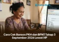 Cara Cek Bansos PKH dan BPNT Tahap 3 September 2026 Lewat HP