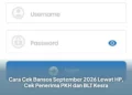 Cara Cek Bansos September 2026 Lewat HP, Cek Penerima PKH dan BLT Kesra