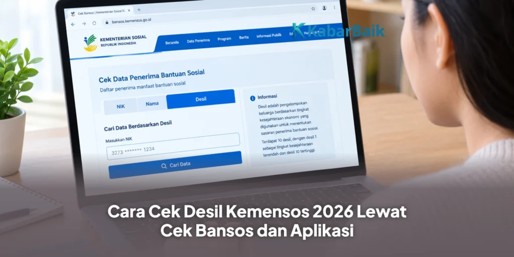 Cara Cek Desil Kemensos 2026 Lewat Cek Bansos dan Aplikasi