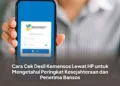 Cara Cek Desil Kemensos Lewat HP untuk Mengetahui Peringkat Kesejahteraan dan Penerima Bansos